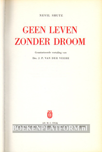 Geen leven zonder droom