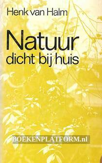 Natuur dicht bij huis