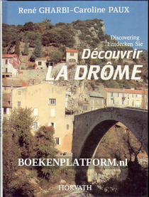 Discovering La Drome