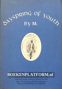 Dayspring of Youth