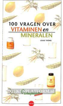 100 Vragen over vitaminen en mineralen