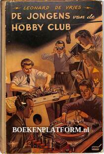 De jongens van de hobby club
