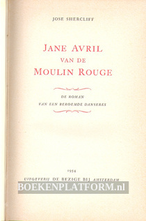 Jane Avril van de Moulin Rouge