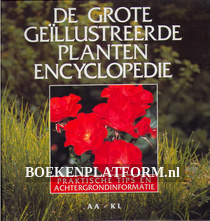 De grote geillustreerde plantenencyclopedie AA-KL