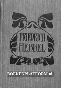 Friedrich Hebbel Sämtliche Werke XII