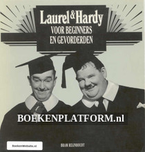 Laurel & Hardy voor beginners en gevorderden