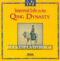 Imperial Life in the Qing Dynasty