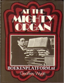 At the Mighty Organ