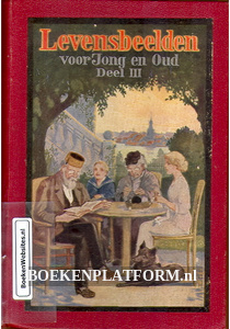 Levensbeelden voor Jong en Oud III