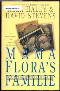 Mama Flora's Familie
