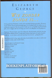 Wie zonder zonde is...