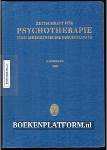 Zeitschrift fur Psychotherapie und Medizinische Psychologie 1952