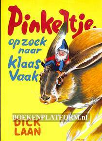 Pinkeltje op zoek naar Klaas Vaak