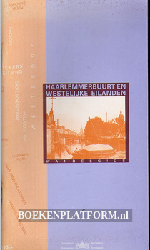 Haarlemmer-buurt en Westelijk Eilanden