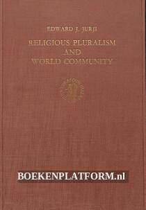 Religious Pluralism and World Community
