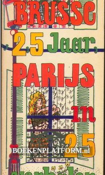 25 Jaar Parijs in 25 verhalen