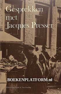 Gesprekken met Jacques Presser