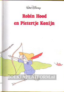 Robin Hood en Pietertje Konijn