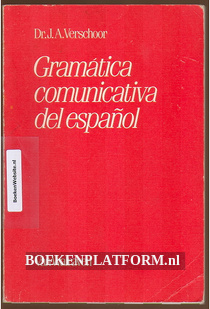 Gramatica comunicativa del Espanol