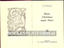 Door Christus onze Heer