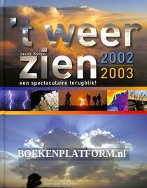 't Weerzien 2002 / 2003