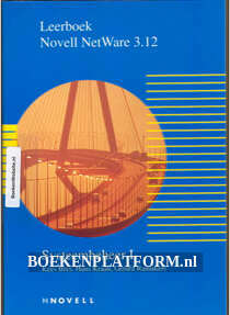 Leerboek Novell NetWare 3.12 Systeembeheer 1