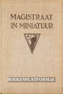 Magistraat in miniatuur