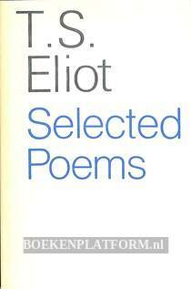 Selected Poems T.S. Eliot