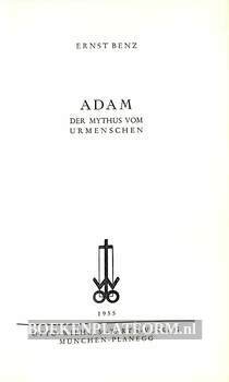 Adam, der Mythus vom Urmenschen