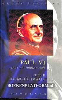 Paul VI the First Modern Pope