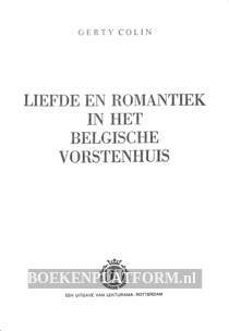Liefde en Romantiek in het Belgische Vorstenhuis