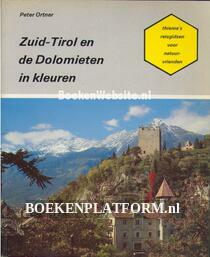 Zuid Tirol en de Dolomieten in kleuren
