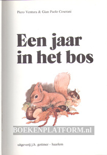 Een jaar in het bos