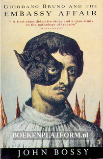 Giordano Bruno and the Embassy Affair