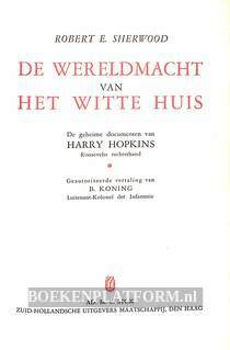 De wereldmacht van het Witte Huis