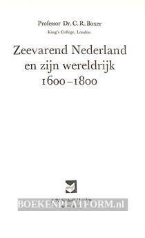 Zeevarend Nederland en zijn wereldrijk 1600-188