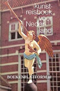 Kunstreisboek voor Nederland