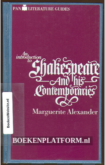 An introduction to Shakespeare And his Contemporaries