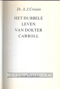 Het dubbele leven van dokter Carroll