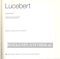 Lucebert 40 jaar tekenen