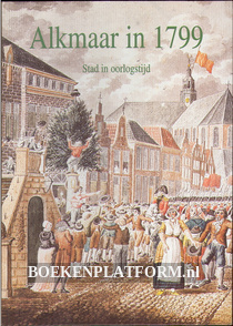 Alkmaar in 1799