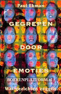 Gegrepen door emoties