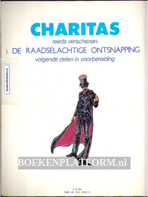 Charitas, De Raadselachtige Ontsnapping