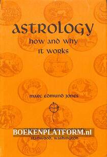 Astrology how and why it works