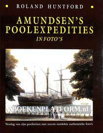 Amundsen's Poolexpedities in foto's