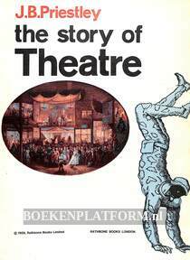 The Story of Theatre