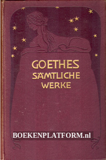 Goethes Sämtliche Werke 06