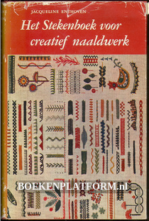 Het stekenboek voor creatief naaldwerk