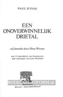 Een onoverwinnelijk drietal