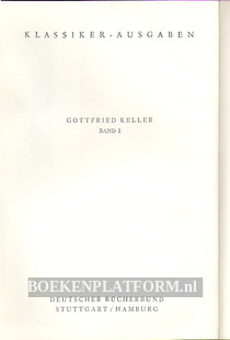 Gotfried Keller Werke I